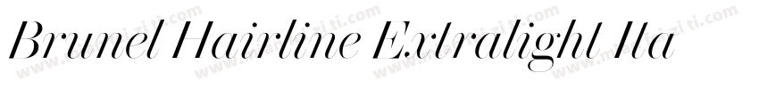 Brunel Hairline Extralight Italic字体转换